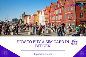 How to Buy A SIM Card in Bergen