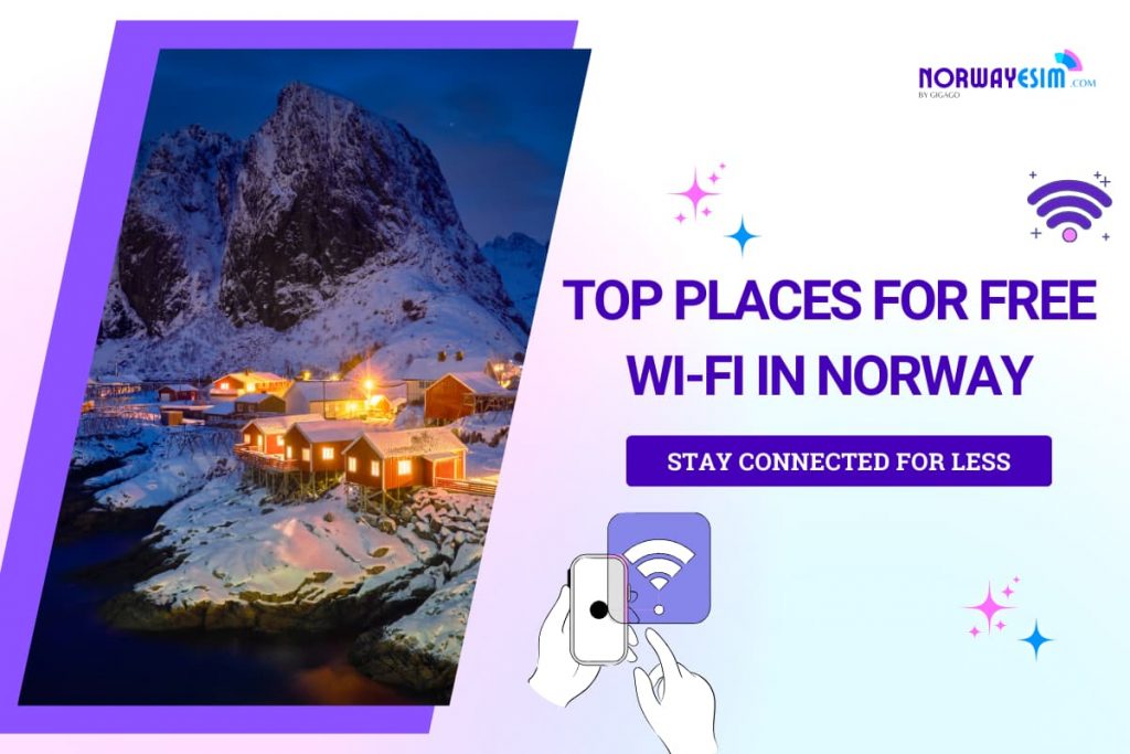 Top Places for Free Wi-Fi in Norway